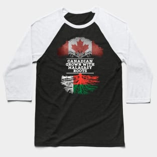 Canadian Grown With Malagasy Roots - Gift for Malagasy With Roots From Madagascar Baseball T-Shirt